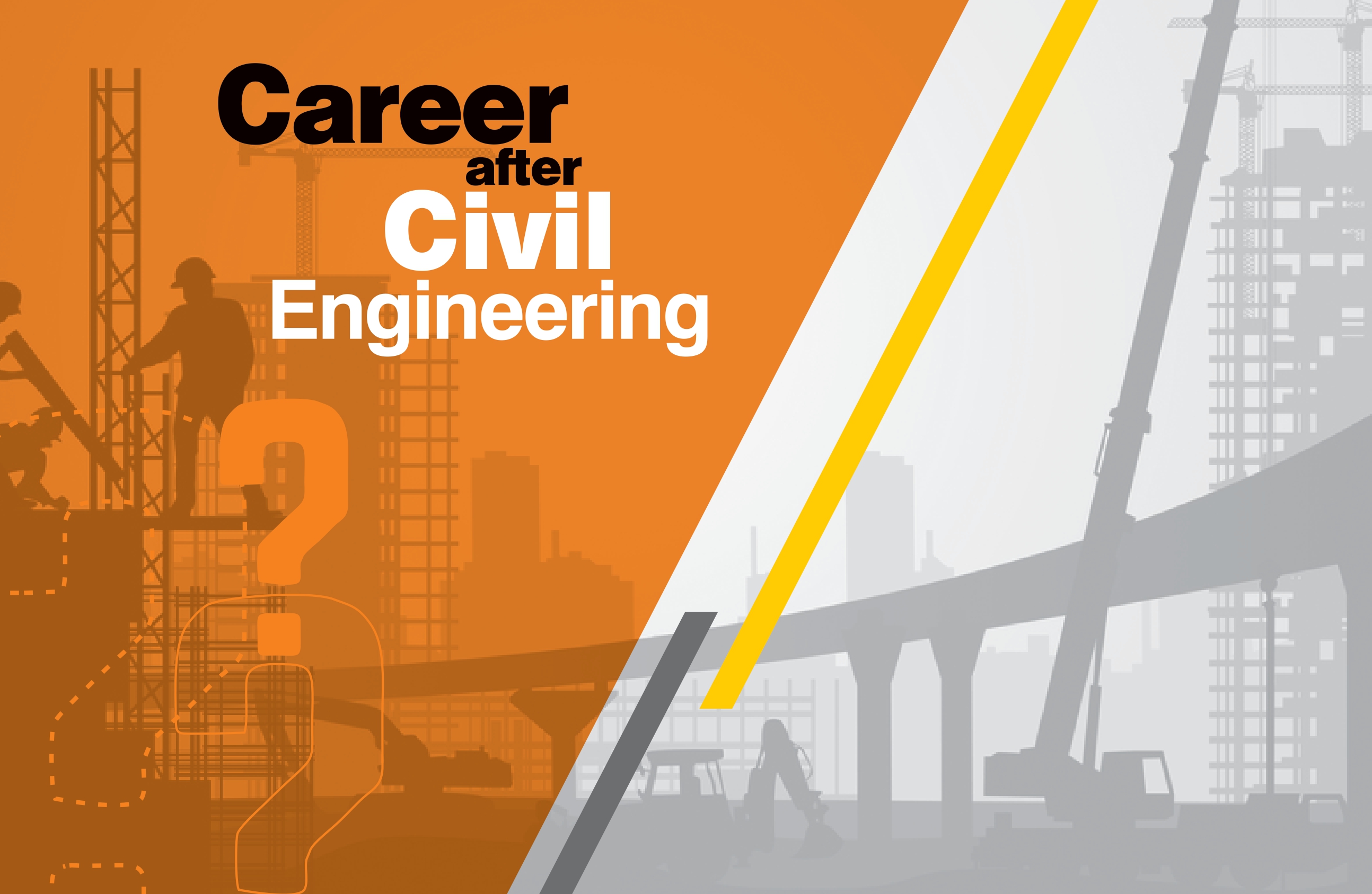 Career Opportunities after Civil Engineering