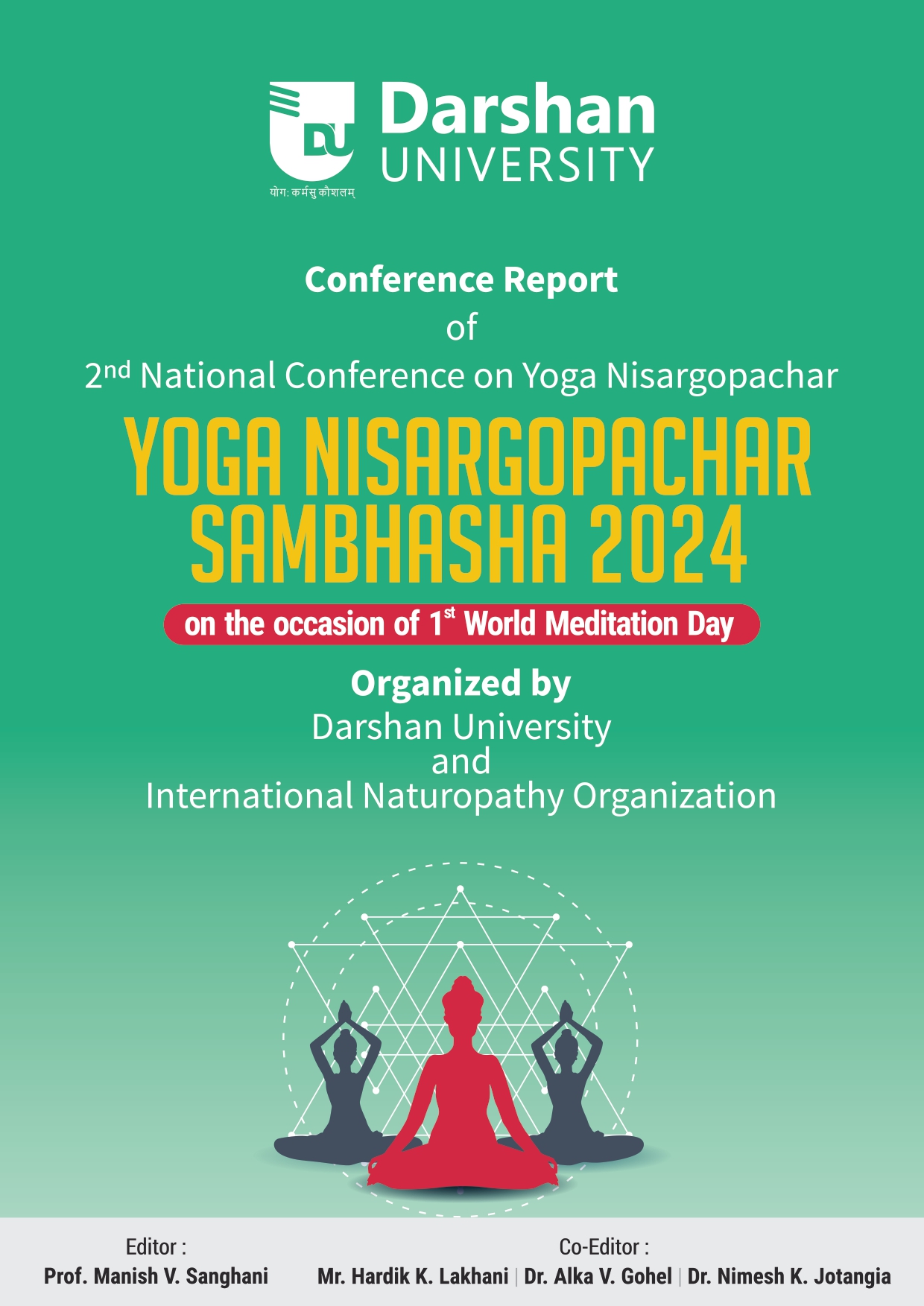 Conference Report of 2nd National Conference on Yoga Nisargopachar Yoga Nisargopachar Sambhasha 2024